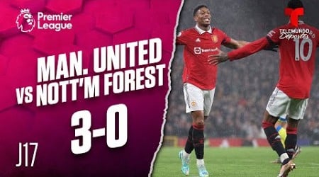 Highlights &amp; Goals: Man. United vs. Nottingham Forest 3-0 | Premier League | Telemundo Deportes