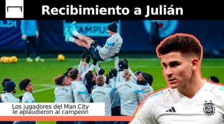 Con muchos aplausos, así recibieron los jugadores del Man City al campeón del mundo, Julián Álvarez