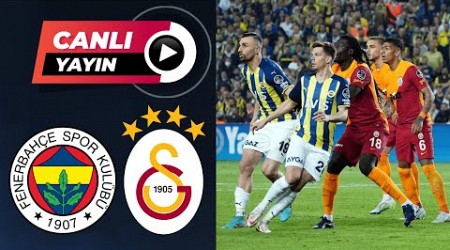 FENERBAHÇE GALATASARAY MAÇI CANLI İZLE