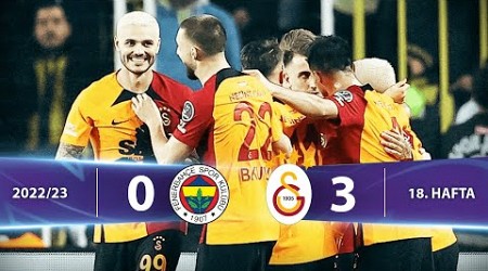 Fenerbahçe - Galatasaray (0-3) Highlights/Özet | Spor Toto Süper Lig - 2022/23