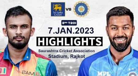 3nd T20 Match | India Vs Sri Lanka Match Highlights 2023 | IND VS SL | Cricket Highlights