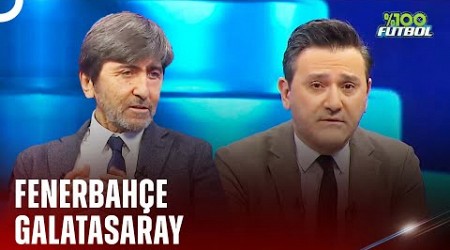 Fenerbahçe - Galatasaray | 8 Ocak 2023 | %100 Futbol | Rıdvan Dilmen &amp; Murat Kosova @TV8Bucuk