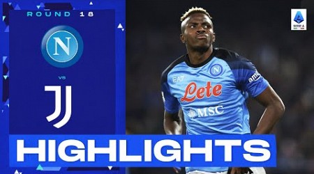 Napoli-Juventus 5-1 | Absolute scenes in Naples! Goals &amp; Highlights | Serie A 2022/23