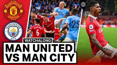 Man United 2-1 Man City LIVE STREAM Watchalong! | RASHFORD SCORES!