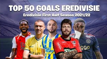 Eredivisie Top 50 Goals First Half Season 22/23