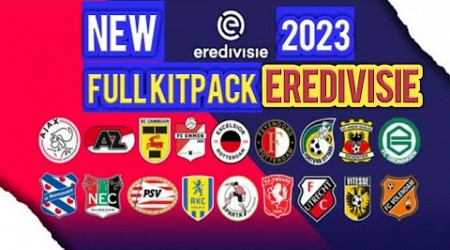 PES 2021 NEW FULL KITS Eredivisie League SEASON 2023