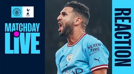 Matchday Live! Full-time analysis | Man City v Spurs | Premier League