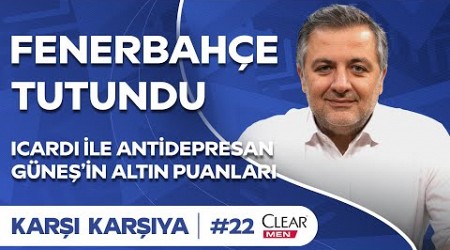 Jesus &amp; Arda Güler, Torreira &amp; Icardi, Beşiktaş&#39;ın 6 Puanı | Mehmet Demirkol&#39;la Karşı Karşıya #22