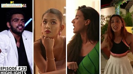 Splitsvilla 14 | Episode 23 Highlights - Is Akashlina trying to dump Mehak..as per Kashish&#39;s plan??