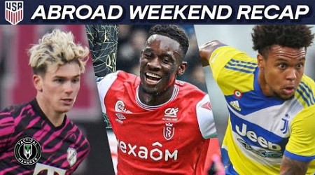 Balogun STUNS PSG | Taylor Booth LIGHTS UP the Eredivisie | Weston to Leeds | USMNT Abroad