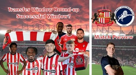 Transfer Window Review | Left Ourselves Short? | Millwall Match Preview #safc #millwall #efl