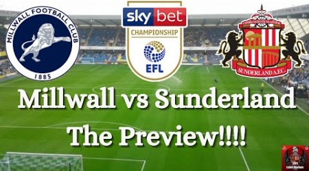 Millwall vs Sunderland Preview From the SAFC Exiled Mackem