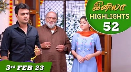 Iniya Serial | EP 52 Highlights | 3rd Feb 2023 | Alya Manasa | Saregama TV Shows Tamil