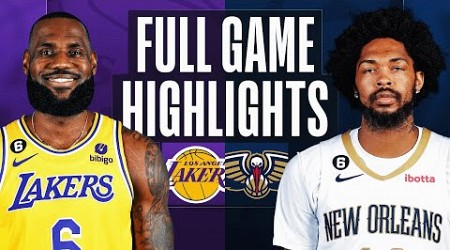 LAKERS at PELICANS | FULL GAME HIGHLIGHTS | February 4, 2023