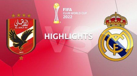 Highlights: Al Ahly v Real Madrid - FIFA Club World Cup Semi-Final