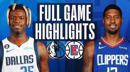 MAVERICKS at CLIPPERS | FULL GAME HIGHLIGHTS | February 8, 2023