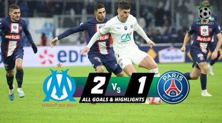 OLYMPIQUE DE MARSEILLE VS PSG | All Goals &amp; Highlights | Coupe de France 2023