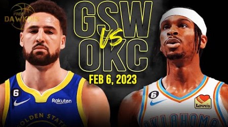 Golden State Warriors vs OKC Thunder Full Game Highlights | Feb 6, 2023 | FreeDawkins