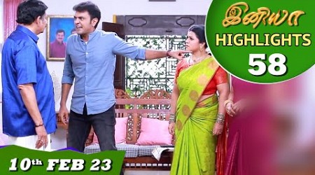 Iniya Serial | EP 58 Highlights | 10th Feb 2023 | Alya Manasa | Saregama TV Shows Tamil