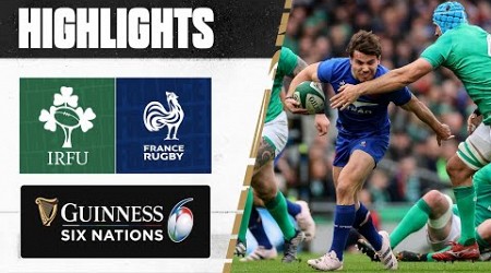 HIGHLIGHTS | Ireland v France | 2023 Guinness Six Nations