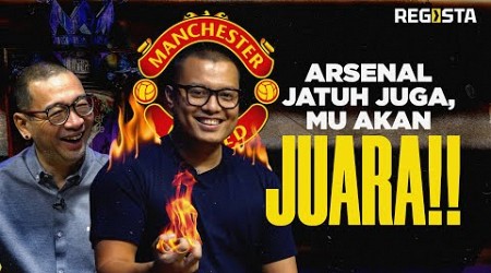 The Pangeran and Justin Show: Klub dari Manchester Berjaya, Gajah Arsenal Jatuh Juga