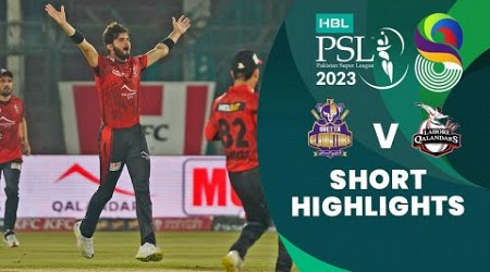 Short Highlights | Quetta Gladiators vs Lahore Qalandars | Match 10 | HBL PSL 8 | MI2T