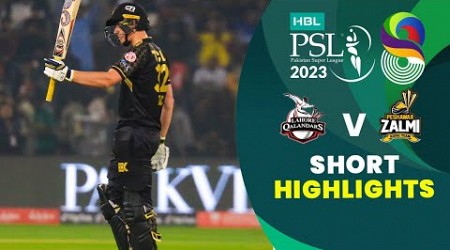 Short Highlights | Lahore Qalandars vs Peshawar Zalmi | Match 15 | HBL PSL 8 | MI2T