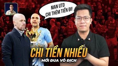 THE LOCKER ROOM | MAN CITY &amp; MAN UTD: ĐỒNG TIỀN PHẢI CHI TIÊU ĐÚNG MỚI THÀNH CÔNG