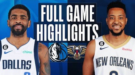 MAVERICKS at PELICANS | FULL GAME HIGHLIGHTS | March 8, 2023