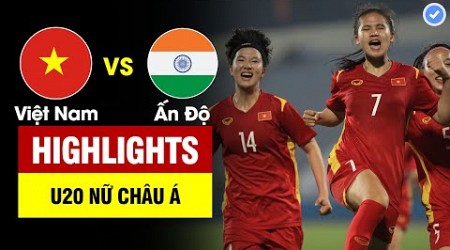 Highlights U20 Việt Nam vs U20 Ấn Độ | 2 siêu phẩm không tưởng - VN loại Ấn Độ ngoạn mục