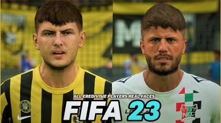 FIFA 23 | ALL EREDIVISIE PLAYERS REAL FACES