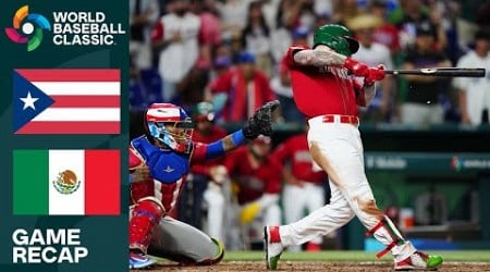 Puerto Rico vs Mexico Game Highlights | 2023 World Baseball Classic