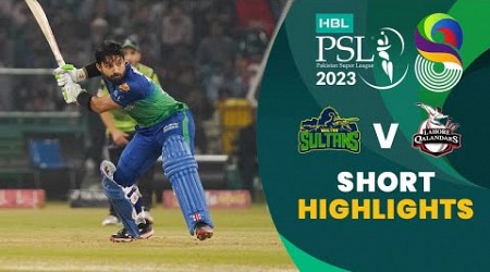 Short Highlights | Multan Sultans vs Lahore Qalandars | Match 34 Final | HBL PSL 8 | MI2