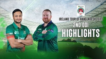 Bangladesh vs Ireland Highlights || 2nd ODI || Ireland tour of Bangladesh 2023