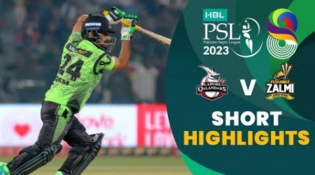 Short Highlights | Lahore Qalandars vs Peshawar Zalmi | Match 33 | HBL PSL 8 | MI2T