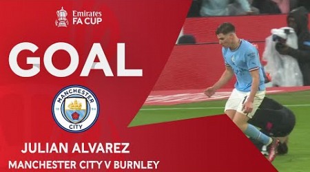 GOAL | Julian Alvarez | Manchester City 6-0 Burnley | Quarter-Final | Emirates FA Cup 2022-23