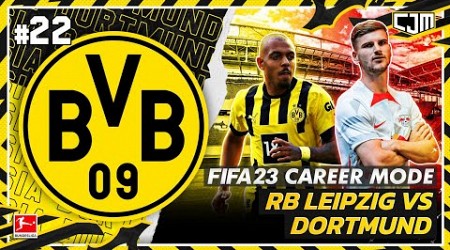 FIFA 23 BVB Career Mode | Menuju Akhir Musim Pertama! Big Match Bundesliga Lawan RB Leipzig #22