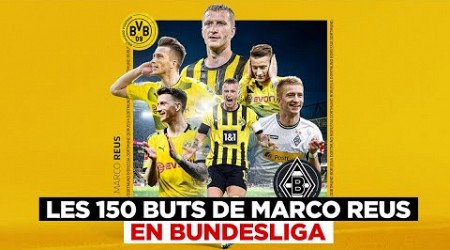 Mines, lucarnes, slalom... Les 150 buts de Marco Reus en Bundesliga !