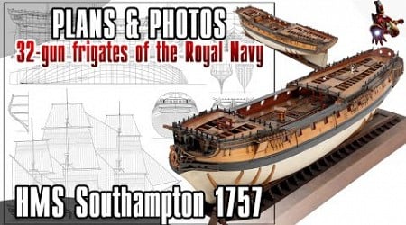 The HMS SOUTHAMPTON 1757 model ship PLANS &amp; PHOTOS * Funniest SuperHeroes