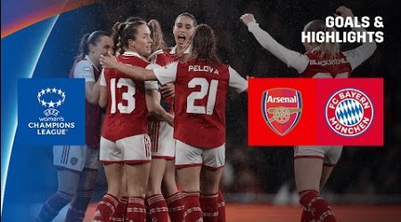 HIGHLIGHTS | Arsenal vs. Bayern Munich (UEFA Women&#39;s Champions League 2022-23)