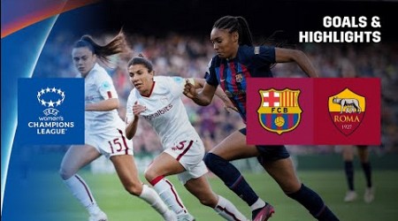 HIGHLIGHTS | Barcelona vs. Roma (UEFA Women&#39;s Champions League 2022-23)