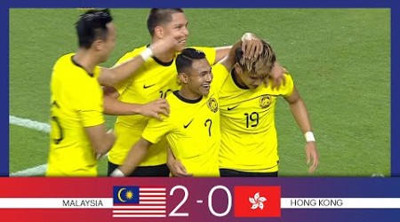 Sorotan Perlawanan: Malaysia 2 - 0 Hong Kong | Perlawanan Persahabatan Antarabangsa Tier 1