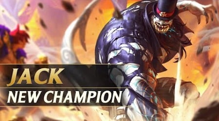 JACK NEW POTENTIAL CHAMPION - League of Legends