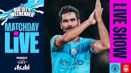 MATCHDAY LIVE WATCH NOW! | MAN CITY V LIVERPOOL | PREMIER LEAGUE