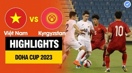 Highlights U23 Việt Nam vs U23 Kyrgyzstan | U23 VN lột xác - Thẻ đỏ và loạt sút 11m siêu kịch tính