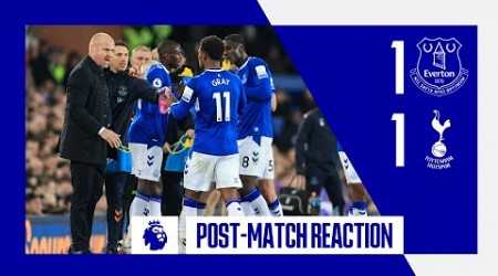 EVERTON 1-1 TOTTENHAM | Sean Dyche&#39;s reaction