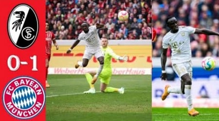 Quel occasion de Sadio Mané Fribourg vs Bayern (0-1) Bundesliga 2023