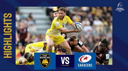 Highlights - Stade Rochelais v Saracens Quarter-final│Heineken Champions Cup 2022/23