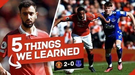 Bruno Midfield MASTERCLASS As Martial Returns! 5 Things We Learned... Man United 2-0 Everton