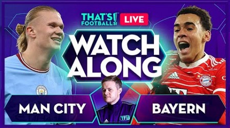 MAN CITY vs BAYERN LIVE Stream UCL Watchalong with Mark Goldbridge